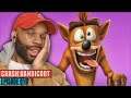 This finna be a BREEZE! Crash Bandicoot Part 1 (N. Sane Trilogy)