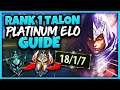 *UNRANKED TO CHALLNGER* WIN EVERY GAME WITH TALON IN PLATINUM - League of Legends