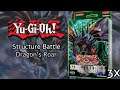 We Battled Using 3 Structure Deck Dragon's Roar! - Starter/Structure Deck Battle vs PhoenixEye!
