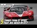 5 Things from GT SPORT that we need in GRAN TURISMO 7!!