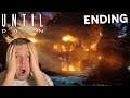 A GRUESOME END! | Until Dawn - Full Ending | FULL Playthrough/Walkthrough (2021)