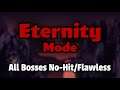 All Bosses NO-HIT in Eternity Mode | Terraria