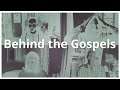 Behind the Gospels: A conversation between Jonas, Chris, Kalliopi & Zoé