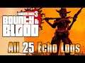 Bounty of Blood: A Fistful of Redemption - All 25 Echo Log Recordings | Borderlands 3