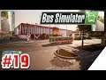 BUS SIMULATOR [PS4][German] Let's Play #19 Vom Hauptbahnhof zum Industriegebiet !!