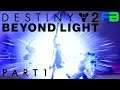 Destiny 2: Beyond Light - Part 1 - PS5 Gameplay Walkthrough