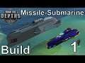 [ENG] FtD - Construction - Ballistic Missile Submarine - Part 1