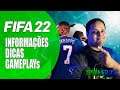 FIFA 22 - Informações, Dicas e Gameplays e tudo aqui na XP