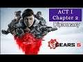 GEARS 5 - Act 1 - Chapter 2 [ Diplomacy ]