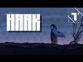 Haak (PC) - An Industrial Apocolypse (With 130% More Edge)
