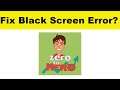 How to Fix From Zero to Hero App Black Screen Error Problem in Android & Ios | 100% Solution