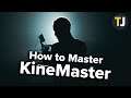 How to Use KineMaster! (TUTORIAL)