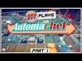JoeR247 Plays Automachef - Part 1 - What's that burning smell?