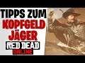 KOPFGELDJÄGER ROLLEN TIPPS - XP Bug Umgehen | Neues Update Red Dead Redemption 2 Online News Deutsch