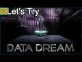 Let's Try Data Dream (PC)