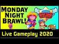 Monday night Brawl Stars Live Stream Gameplay (2020)