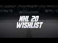 My NHL 20 Wishlist #NHL20 #FranchiseMode
