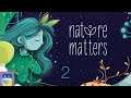 Nature Matters: iOS / Android Gameplay Walkthrough Part 2 (by Digital Melody Games)