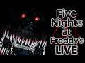 NIGHT 6 AND NIGHTMARE MODE | Five Nights at Freddy's 4 LIVE