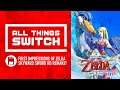 Our Legend of Zelda Skyward Sword HD First Impressions! (Switch)