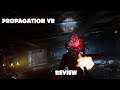 Propagation VR Review & Gameplay - Free to Play Game on Steam
