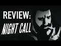 REVIEW | Night Call