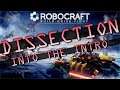 ROBOCRAFT | DISSECTION INTO THE INTRO | The Game That Players Condemn | PART 1