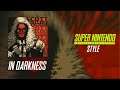 Scott Sellers - In Darkness (SNES Remix)