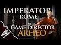 Talking all things Marius Update with Imperator: Rome Game Director Peter "Arheo" Nicholson!