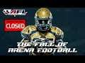The RISE and FALL of The Arena Football League | What Happened To The AFL