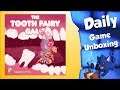 Tooth Fairy Game - Daily Game Unboxing