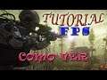 TUTORIAL - VER LOS FPS IN GAME (PC/EMULACION)
