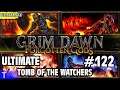 Grim Dawn Gameplay #122 [Tony] : ULTIMATE TOMB OF THE WATCHERS | 2 Player Co-op
