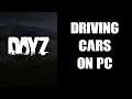 What's It Like To Drive Cars On PC DayZ? Controls & Comparison With PS4 Xbox Consoles