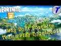 Why Dont Fortnite Teams Play Together?! (Fortnite)