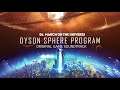 06. March On the Universe | Dyson Sphere Program Soundtrack | Dyson Sphere Program OST