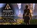 #8 YARIM KALAN İŞLER | Assassin's Creed Odyssey: Fate Of Atlantis Episode 1 Türkçe