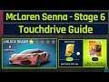 Asphalt 9 | McLaren Senna Special Event | Stage 6 - Touchdrive Guide ( Hussarya 1* )