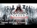 Assassin's Creed Brotherhood | Ch. 25 "Never Woulda Known"