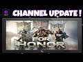CHANNEL UPDATE + TIME FOR THE BIG ANNOUNCEMENT + FOR HONOR