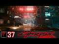 Cyberpunk 2077 #37 - Спасение незнакомки