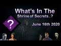 Dead by daylight - What's in the Shrine of Secrets?? - JUNE 16TH Reset 2020 (DBD)