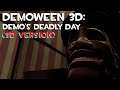 Demoween 3D: Demo's Deadly Day (3D Version) [TF2/GMod]