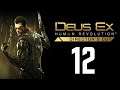 Deus Ex: Human Revolution Director's Cut (PC) | Let's Play [12]