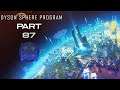 Dyson Sphere Program Early Access Gameplay Part 87