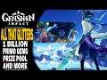 GENSHIN IMPACT - ALL THAT GLITTERS - 1 BILLION PRIMO GEMS GIVEAWAY, NEW CHARACTERS AND MUCH MORE!!
