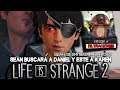 Life is Strange 2: Episodio 4-¡ Sean Se Entrega y Daniel Busca A Su Madre!? [Teorias | Filtraciones]