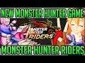 New Monster Hunter Game Confirmed - Monster Hunter Riders! (Gameplay/Breakdown) #monsterhunteriders