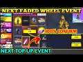 NEXT TOP UP EVENT IN FREE FIRE | FREE FIRE NEXT FADED WHEEL EVENT KAB AAYEGA | MCLAREN TOP UP EVENT