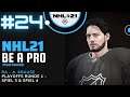 NHL 21 - Be a Pro | RA | A. Krause - Playoffs Runde 1 - Spiel 3 & Spiel 4 | Episode #24 (Deutsch)